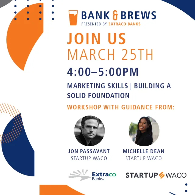 2021 March Waco Bank & Brews Social - Extraco Banks