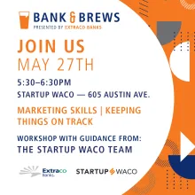 2021 May Waco Bank & Brews Social - Extraco Banks