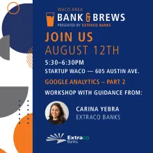 2021 August Waco Bank & Brews Social - Extraco Banks