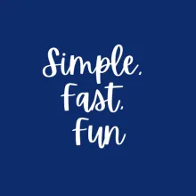 simple, fast, fun