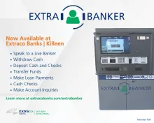 Try the new ExtraBanker Video Teller at Extraco Banks | Killeen!